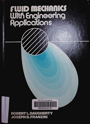 Immagine del venditore per Fluid Mechanics with Engineering Applications. venduto da Antiquariat Bookfarm