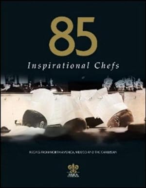 Seller image for 85 Inspirational Chefs (Cookery) for sale by WeBuyBooks