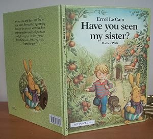 Image du vendeur pour HAVE YOU SEEN MY SISTER? A Peephole story. ( Novelty book ) mis en vente par Roger Middleton P.B.F.A.