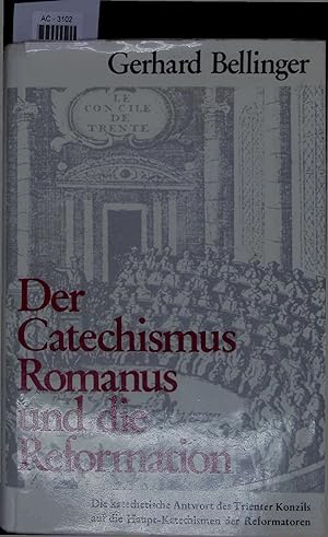 Seller image for Der Catechismus Romanus und die Reformation. for sale by Antiquariat Bookfarm