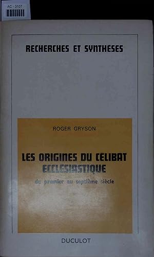 Imagen del vendedor de Les origines du clibat ecclsiastique. AC-3107 a la venta por Antiquariat Bookfarm