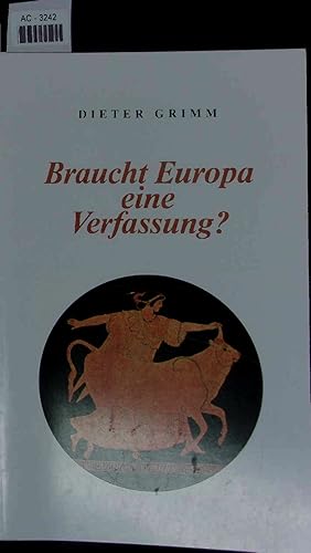 Imagen del vendedor de Braucht Europa eine Verfassung?. a la venta por Antiquariat Bookfarm