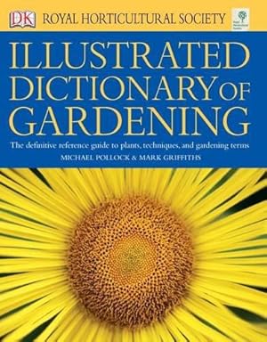 Image du vendeur pour RHS Illustrated Dictionary of Gardening mis en vente par WeBuyBooks