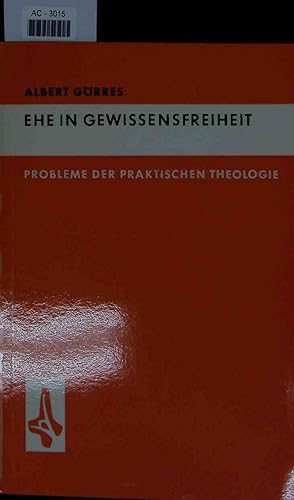 Seller image for Ehe in Gewissensfreiheit. for sale by Antiquariat Bookfarm