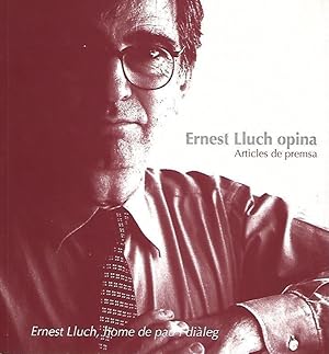 Imagen del vendedor de ERNEST LLUCH OPINA. ARTICLES DE PREMSA. VOLUM IX a la venta por LLIBRERIA TECNICA