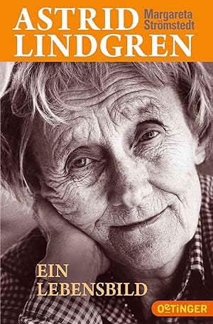 Imagen del vendedor de Astrid Lindgren. Ein Lebensbild a la venta por Gabis Bcherlager