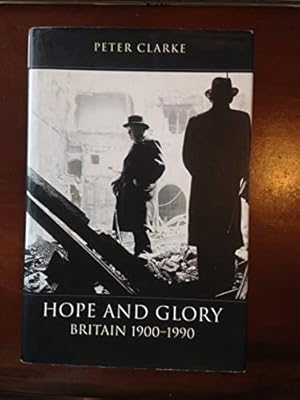 Bild des Verkufers fr The Penguin History of Britain: Hope And Glory, Britain 1900-1990: Volume 9: Britain, 1900-90: v. 9 zum Verkauf von WeBuyBooks