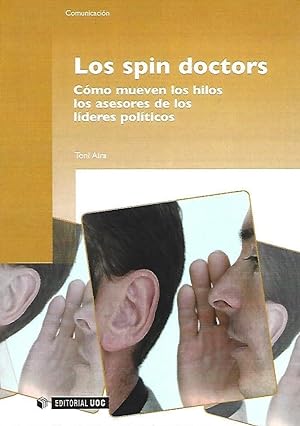 Seller image for LOS SPIN DOCTORS for sale by LLIBRERIA TECNICA