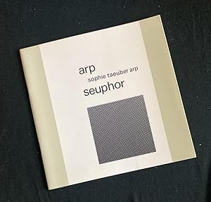 Arp / Sophie Taeuber-Arp / Seuphor