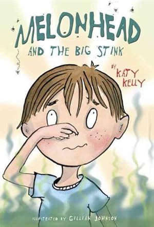 Imagen del vendedor de Melonhead and The Big Stink a la venta por GreatBookPrices