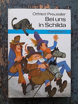 Image du vendeur pour Bei uns in Schilda - Die wahre Geschichte der Schildbrger nach den Aufzeichnungen des Stadtschreibers Jeremias Punktum mis en vente par Versandantiquariat Cornelius Lange