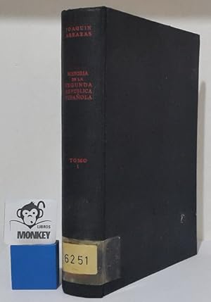 Seller image for Historia de la Segunda Repblica. Tomo primero for sale by MONKEY LIBROS