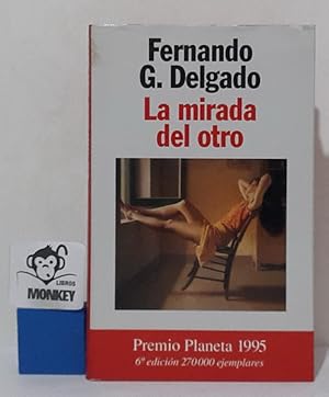 Seller image for La mirada de otro for sale by MONKEY LIBROS