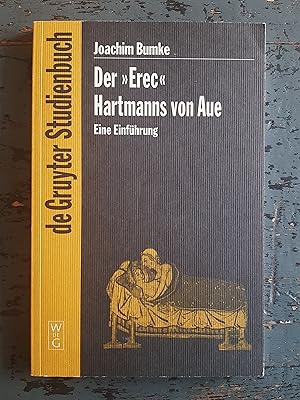 Bild des Verkufers fr Der "Erec" Hartmanns von Aue (=de Gruyter Studienbuch) zum Verkauf von Versandantiquariat Cornelius Lange