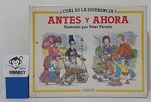 Seller image for Antes y ahora. Cul es la diferencia? for sale by MONKEY LIBROS