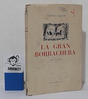 Imagen del vendedor de La gran borrachera a la venta por MONKEY LIBROS