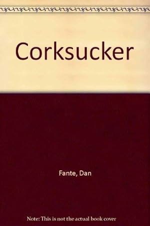 Imagen del vendedor de Corksucker a la venta por WeBuyBooks
