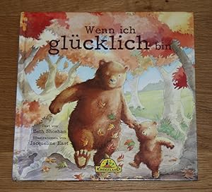 Seller image for Wenn ich glcklich bin. for sale by Antiquariat Gallenberger