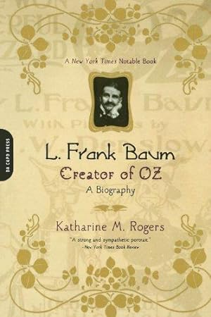 Bild des Verkufers fr L. Frank Baum: Creator of Oz zum Verkauf von WeBuyBooks