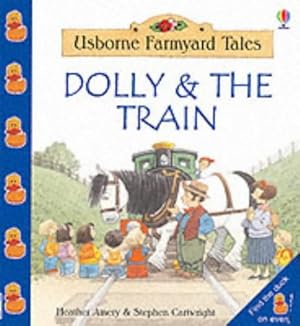 Seller image for Dolly and the Train (Farmyard Tales Little Book) for sale by WeBuyBooks 2