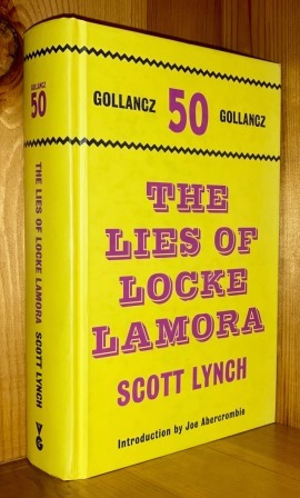 The Lies Of Locke Lamora: 1st in the 'Gentleman Bastard Sequence' series of books