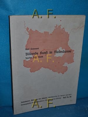 Bild des Verkufers fr Bildende Kunst in Niederdonau, Zweiter Teil: Gotik / Niederdonau Heft Nr. 56. zum Verkauf von Antiquarische Fundgrube e.U.