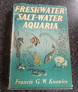 Imagen del vendedor de Freshwater and Salt - Water Aquaria a la venta por ladybird & more books