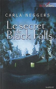 Image du vendeur pour Le secret de Black Falls mis en vente par Dmons et Merveilles