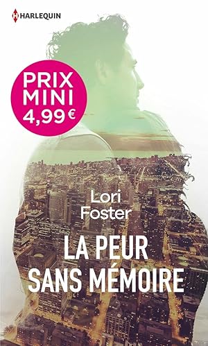 Seller image for La peur sans mmoire for sale by Dmons et Merveilles