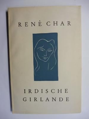 Seller image for Ren Char * - IRDISCHE GIRLANDE. UMSCHLAGBILD VON HENRI MATISSE. for sale by Antiquariat am Ungererbad-Wilfrid Robin