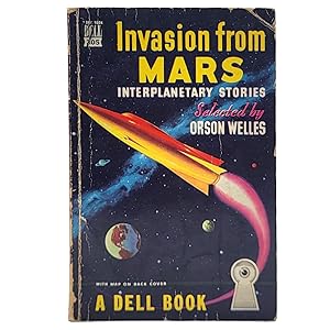 Image du vendeur pour Invasion from Mars: Interplanetary Stories Selected by Orson Welles mis en vente par Memento Mori Fine and Rare Books