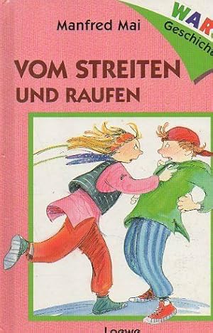 Seller image for Vom Streiten und Raufen for sale by Dmons et Merveilles