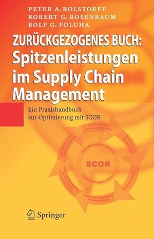 Seller image for Spitzenleistungen im Supply Chain Management. Ein Praxishandbuch zur Optimierung mit SCOR for sale by Studibuch