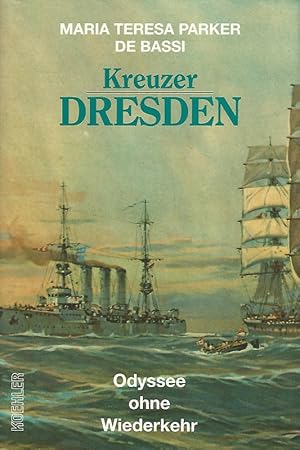 Bild des Verkufers fr Kreuzer Dresden. Odyssee ohne Wiederkehr. Aus dem Spanischen bersetzt von Corinna Ponitz. zum Verkauf von Lewitz Antiquariat