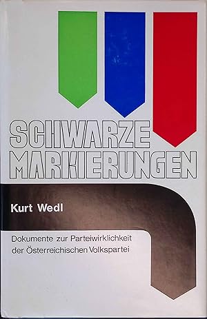 Bild des Verkufers fr Schwarze Markierungen : Dokumente zur Parteiwirklichkeit d. sterreich. Volkspartei. zum Verkauf von books4less (Versandantiquariat Petra Gros GmbH & Co. KG)