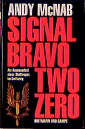 Seller image for Signal Bravo Two Zero for sale by Studibuch