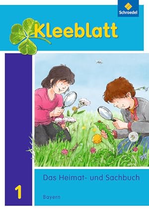 Bild des Verkufers fr Kleeblatt. Das Heimat- und Sachbuch - Ausgabe 2014 Bayern: Schlerband 1 mit Schutzumschlag zum Verkauf von Studibuch