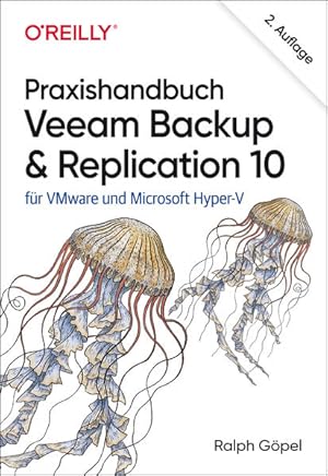 Immagine del venditore per Praxishandbuch Veeam Backup & Replication 10: fr VMware und Microsoft Hyper-V (Animals) venduto da Studibuch