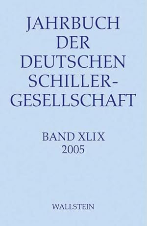 Bild des Verkufers fr Jahrbuch der Deutschen Schillergesellschaft: Internationales Organ fr Neuere Deutsche Literatur zum Verkauf von Studibuch