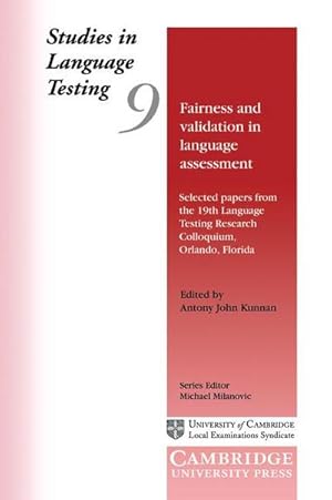 Immagine del venditore per Fairness and Validation in Language Assessment : Selected Papers from the 19th Language Testing Research Colloquium, Orlando, Florida venduto da AHA-BUCH GmbH