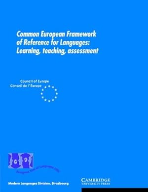 Bild des Verkufers fr Common European Framework of Reference for Languages : Learning, Teaching, Assessment zum Verkauf von AHA-BUCH GmbH