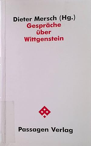 Bild des Verkufers fr Gesprche ber Wittgenstein. Passagen Philosophie zum Verkauf von books4less (Versandantiquariat Petra Gros GmbH & Co. KG)