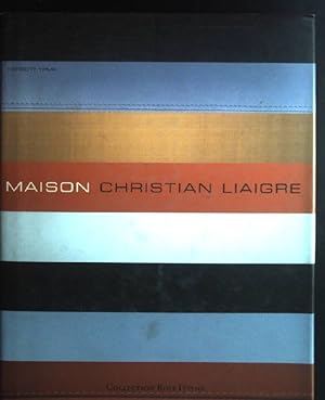 Immagine del venditore per Maison - Christian Liaigre. venduto da books4less (Versandantiquariat Petra Gros GmbH & Co. KG)