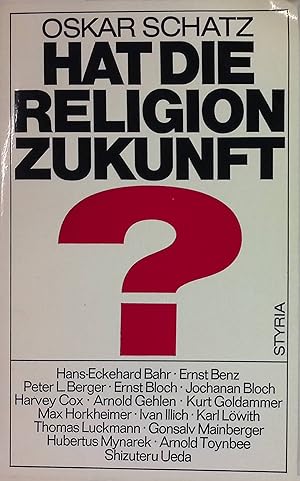 Seller image for Hat die Religion Zukunft?. for sale by books4less (Versandantiquariat Petra Gros GmbH & Co. KG)