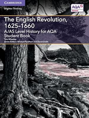 Immagine del venditore per A/AS Level History for AQA The English Revolution, 1625-1660 venduto da AHA-BUCH GmbH