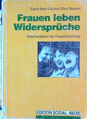 Bild des Verkufers fr Frauen leben Widersprche : Zwischenbilanz der Frauenforschung. zum Verkauf von books4less (Versandantiquariat Petra Gros GmbH & Co. KG)