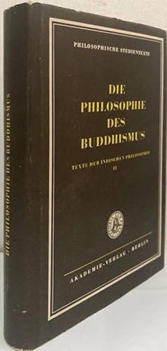 Image du vendeur pour Die Philosophie des Buddhismus mis en vente par Erik Oskarsson Antikvariat