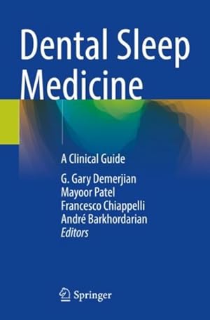Imagen del vendedor de Dental Sleep Medicine : A Clinical Guide a la venta por GreatBookPrices