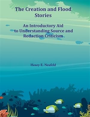 Bild des Verkufers fr The Creation And Flood Stories zum Verkauf von GreatBookPrices