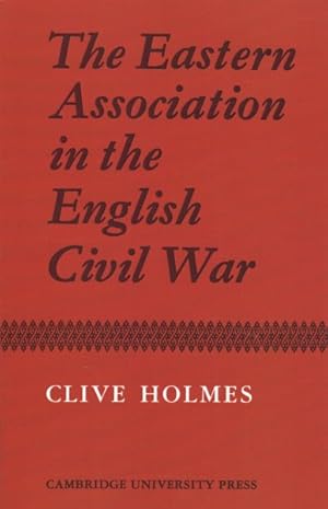 Immagine del venditore per Eastern Association in the English Civil War venduto da GreatBookPrices